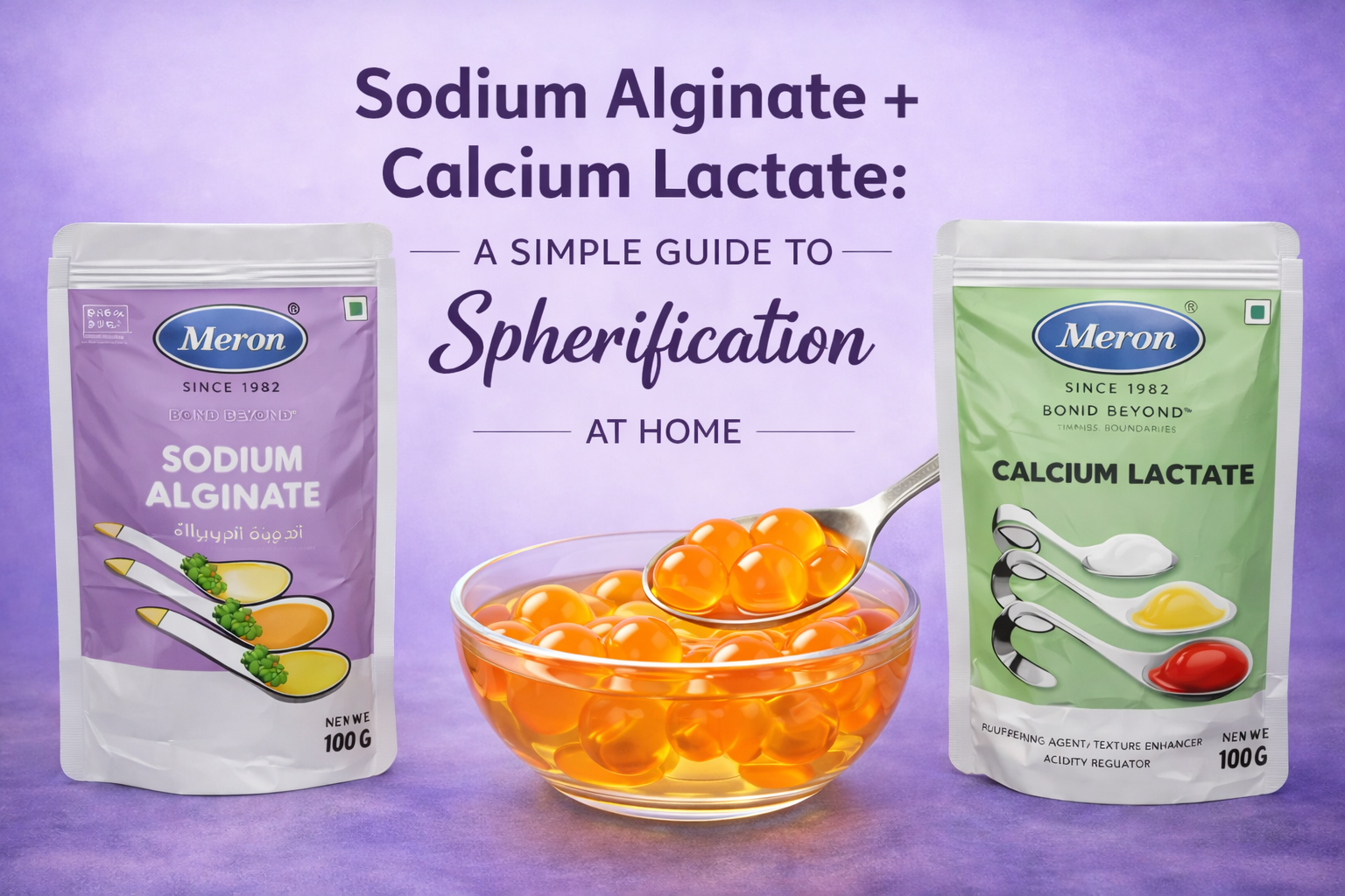 Sodium Alginate + Calcium Lactate: A Simple Guide to Spherification at Home