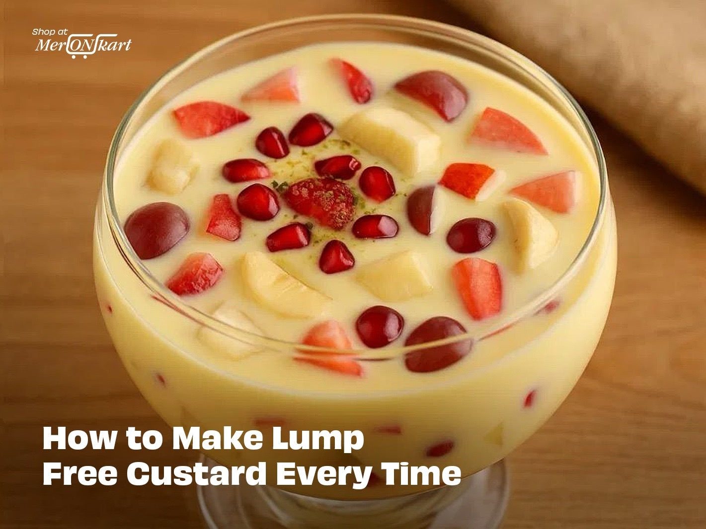 How to Make Lump Free Custard Every Time